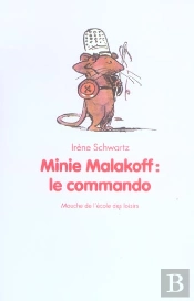 Minie Malakoff: Le Commando