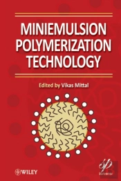 Miniemulsion Polymerization Technology