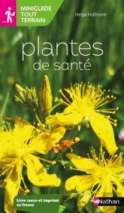 Miniguide Tout Terrain : Plantes De Sante