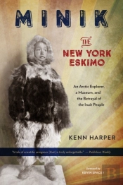 Minik: The New York Eskimo