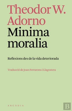 Bertrand.pt - Minima Moralia