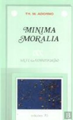 Bertrand.pt - Minima Moralia