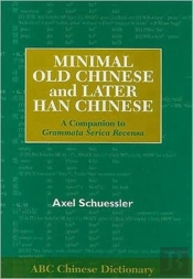 Minimal Old Chinese And Later Han Chinese