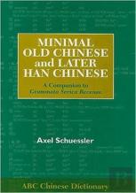 Minimal Old Chinese And Later Han Chinese