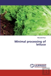 Minimal Processing Of Lettuce