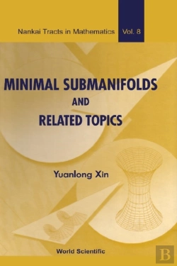 Bertrand.pt - Minimal Submanifolds And Related Topics