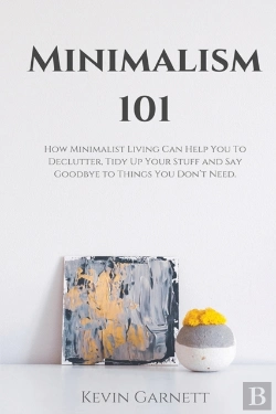 Bertrand.pt - Minimalism 101: How Minimalist Living Ca