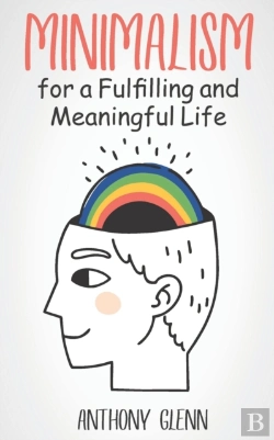 Bertrand.pt - Minimalism For A Fulfilling And Meaningful Life