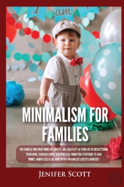 Bertrand.pt - Minimalism For Families: For Families Wh