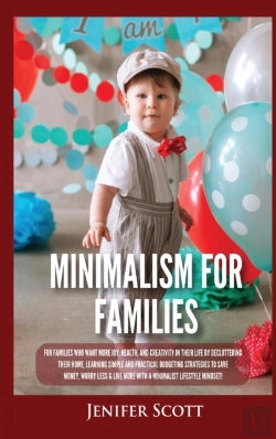 Bertrand.pt - Minimalism For Families: For Families Wh
