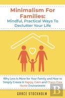Minimalism For Families