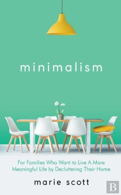Bertrand.pt - Minimalism   For Families Who Want To Li