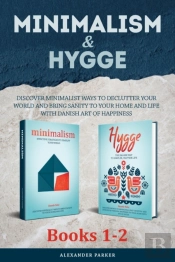 Minimalism   Hygge: 2-In-1 Box Set. Disc