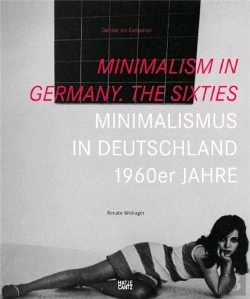 Bertrand.pt - Minimalism In Germany. The 1960s /Anglais/Allemand
