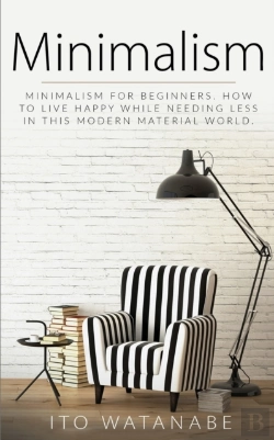 Bertrand.pt - Minimalism: Minimalism For Beginners. Ho