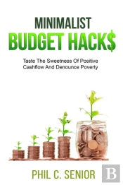 Minimalist Budget Hacks: Taste The Sweet