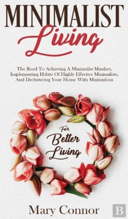 Bertrand.pt - Minimalist Living: The Road To Achieving