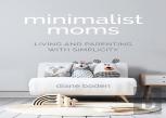 Minimalist Moms