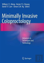 Minimally Invasive Coloproctology