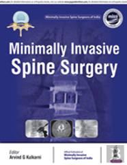 Minimally Invasive Spine Surgery