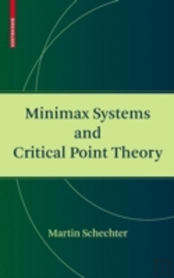 Bertrand.pt - Minimax Systems And Critical Point Theory