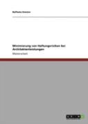 Minimierung Von Haftungsrisiken Bei Architektenleistungen
