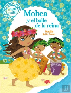 Bertrand.pt - Minimiki 3. Mohea Y El Baile De La Reina