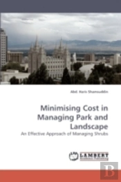 Minimising Cost In Managing Park And Landscape