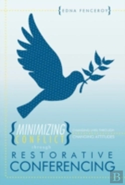 Bertrand.pt - Minimizing Conflict Through Restorative Conferencing
