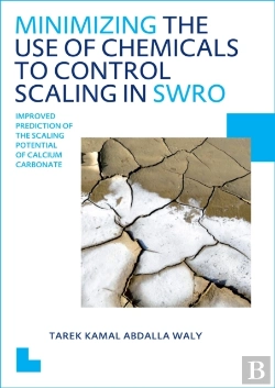 Bertrand.pt - Minimizing The Use Of Chemicals To Control Scaling In Sea Water Reverse Osmosis: Improved Prediction Of The Scaling Potential Of Calcium Carbonate