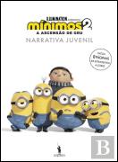 Mínimos 2 - A Ascensão de Gru - Narrativa Juvenil