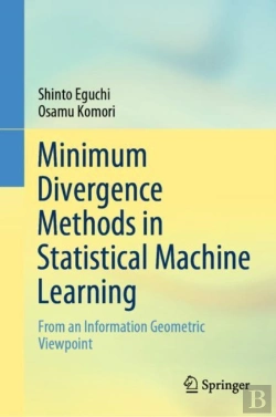 Bertrand.pt - Minimum Divergence Methods In Statistical Machine Learning