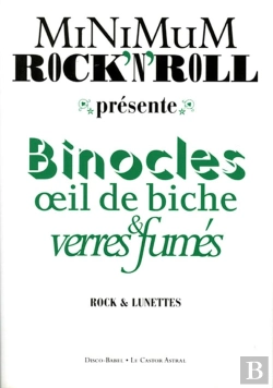 Bertrand.pt - Minimum Rock'N'Roll - Tome 5 Binocles, Oeil De Biche Et Verres Fumés