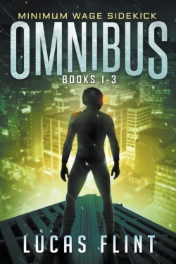 Bertrand.pt - Minimum Wage Sidekick Omnibus: Books 1-3