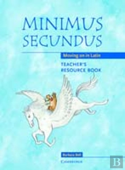 Bertrand.pt - Minimus Secundus Teacher'S Resource Book