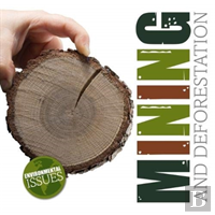 Mining And Deforestation