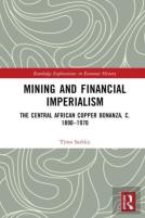 Mining And Financial Imperialism