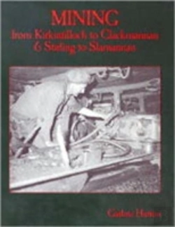 Bertrand.pt - Mining From Kirkintilloch To Clackmannan And Stirling To Slamannan