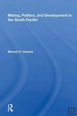 Bertrand.pt - Mining, Politics, And Development In The South Pacific