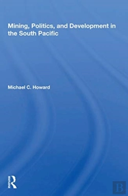 Bertrand.pt - Mining, Politics, And Development In The South Pacific