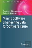 Mining Software Engineering Data For Software Reuse