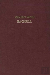 Mining With Backfill
