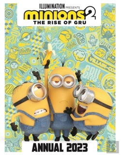 Bertrand.pt - Minions 2: The Rise Of Gru Official Annual 2023