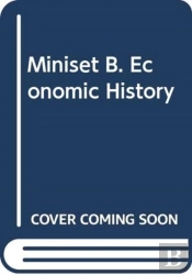 Miniset B. Economic History