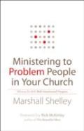 Ministering To Problem People In Your Church Â€“ What To Do With Wellâ€“Intentioned Dragons