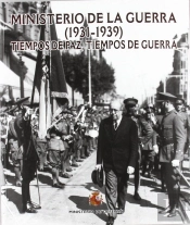 Ministerio De La Guerra, 1931-1939