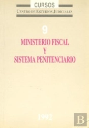 Ministerio Fiscal Y Sistema Penitenciario