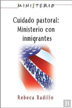 Bertrand.pt - Ministerio Series (Aeth) - Cuidado Pastoral: Ministerio Con Inmigrantes