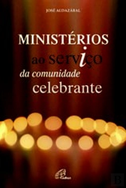 Bertrand.pt - Ministérios ao Serviço da Comunidade Celebrante