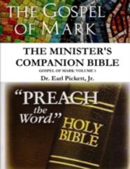 Minister'S Companion Bible: Mark (Volume 1)
